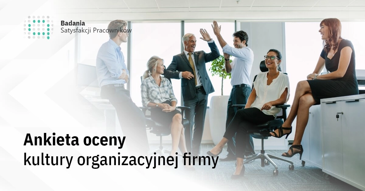 Ankieta oceny kultury organizacyjnej firmy