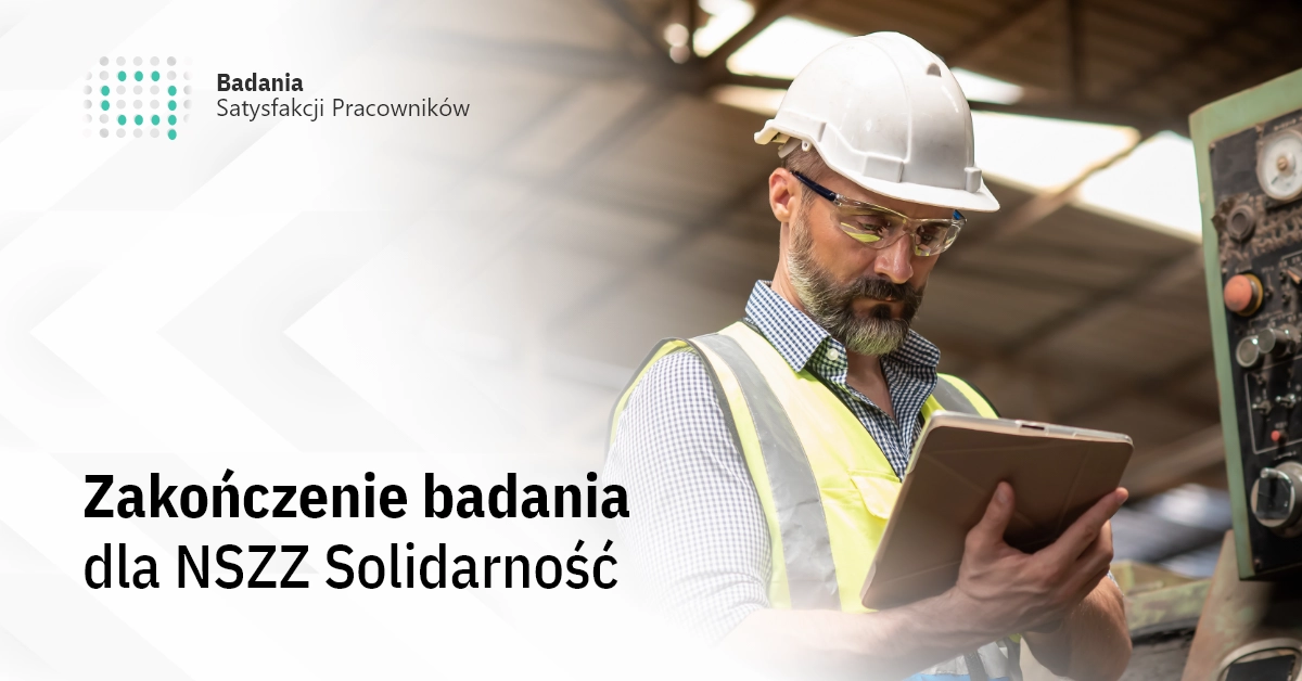 Zakończenie badania dla NSZZ Solidarność